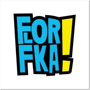 Florfka Posters and Art